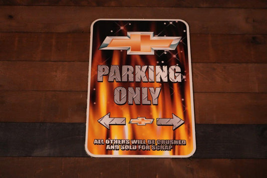 Chevy Parking Sign